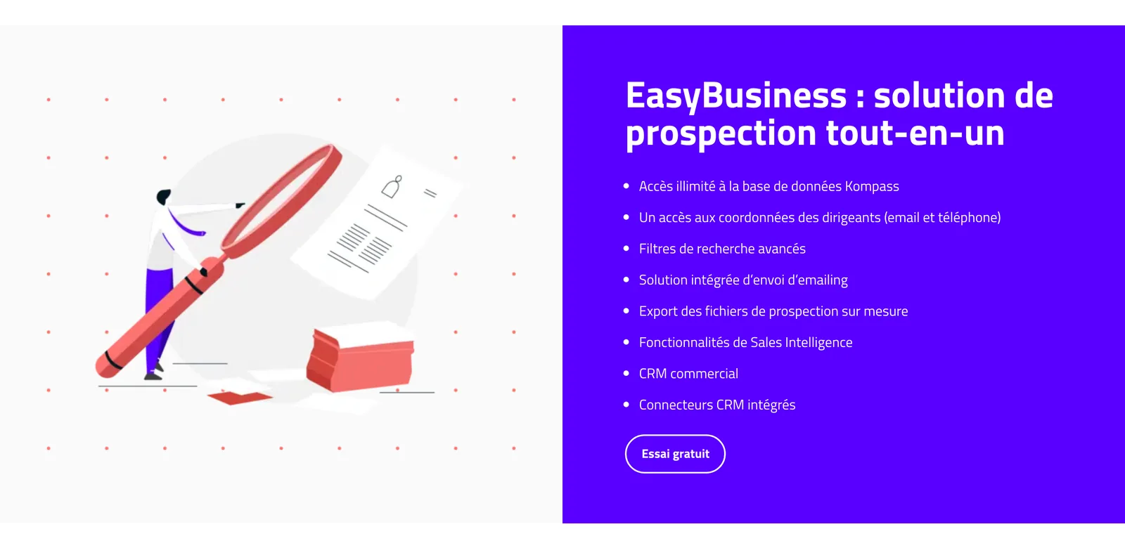 La page d'EasyBusiness, le 4 octobre 2026 : accès illimité à la base, coordonnées des dirigeants, emailing, CRM et un essai gratuit, mais aucun prix.